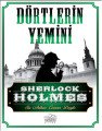 Shelock Holmes Dörtlerin Yemini, Sir Arthur Conan Doyle