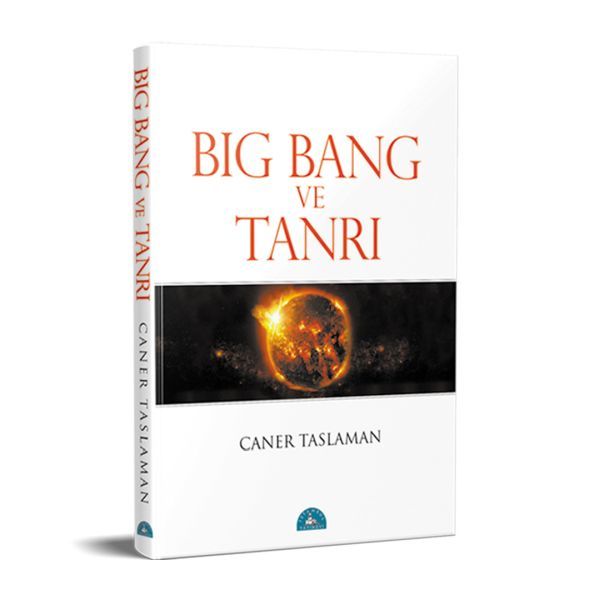 Big Bang ve Tanrı, Caner Taslaman