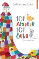 101 Atasözü 101 Öykü, Süleyman Bulut