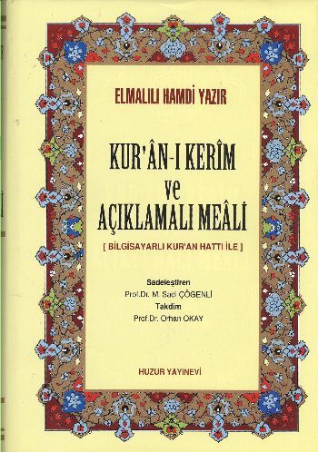 Kur'an-ı Kerim ve Açıklamalı Meali (Kalın Meal), 1248 sayfa