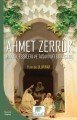 Ahmet Zerruk  Hayatı, Eserleri Ve Tasavvufî Görüşleri, Gelenek Yayıncılık