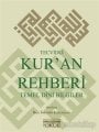 Tecvidli Kur'an Rehberi ve Temel Dini Bilgiler, Halil İbrahim Kılıçaslan