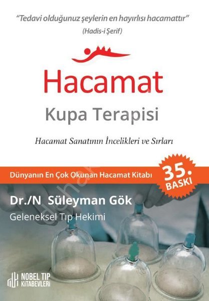 Hacamat Kupa Terapisi, Süleyman Gök
