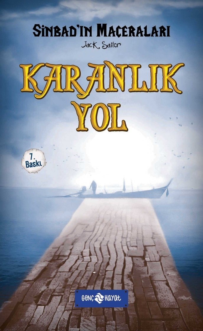 Sinbadın Maceraları 5 Karanlık Yol, Jack Sailor, Genç Hayat