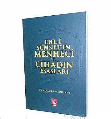 Ehli Sünnetin Menheci ve Cihadın Esasları, Furkan Yayınları