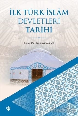İlk Türk İslam Devletleri Tarihi, Nesimi Yazıcı