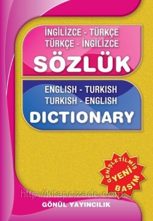 İngilizce-Türkçe & Türkçe İngilizce Sözlük Gönül Yayıncılık