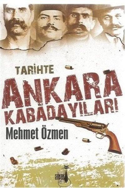 Tarihte Ankara Kabadayıları, Mehmet Özmen