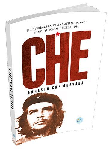 Che, Ernesto Che Guevara