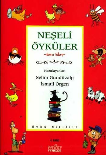 Neşeli Öyküler-2, Selim Gündüzalp