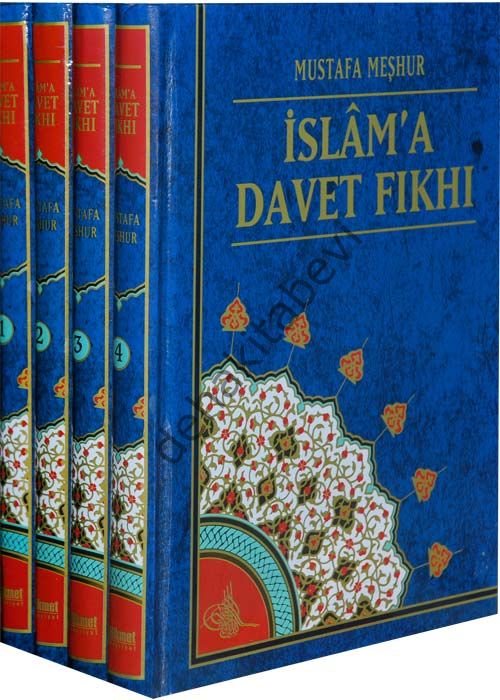 İslama Davet Fıkhı, 4 cilt, takım, Mustafa Meşhur, Hikmet Neşriyat