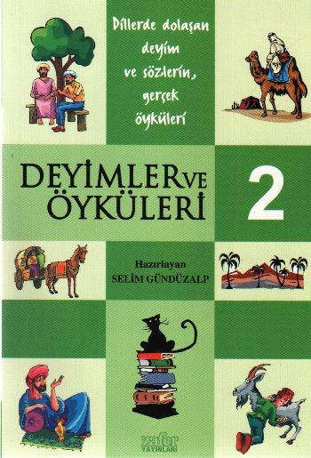 Deyimler ve Öyküleri-2, Selim Gündüzalp