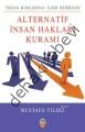 Alternatif İnsan Hakları Kuramı, Mustafa Yıldız, Çıra Yayınları