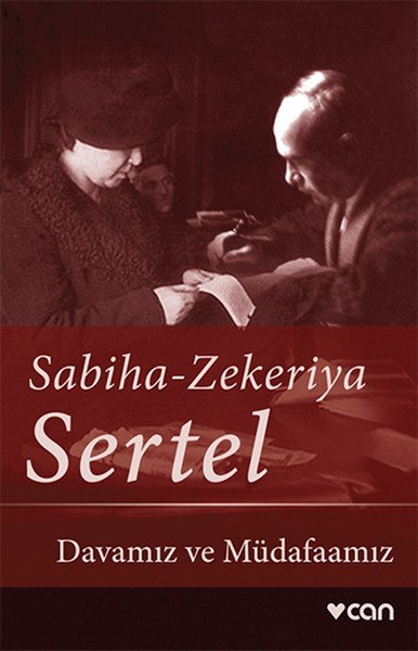 Davamız ve Müdafaamız, Sabiha Sertel