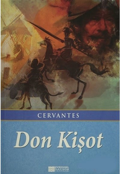 Don Kişot , CERVANTES, Evrensel
