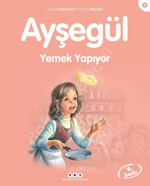 Ayşegül 8| Yemek Yapıyor, Yapı Kredi Yayınları