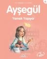 Ayşegül 8| Yemek Yapıyor, Yapı Kredi Yayınları