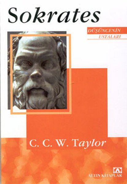 Düşüncenin Ustaları Sokrates, C.C.W. Taylor
