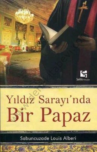 Yıldız Sarayı'nda Bir Papaz