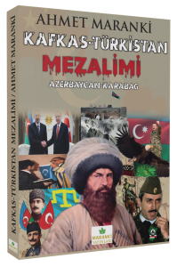 Kafkas-Türkistan Mezalimi Kitabı