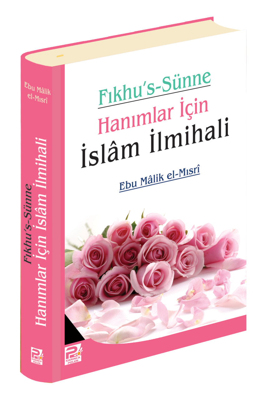 Hanımlar için İslam İlmihali (Fıkhu's Sünne)