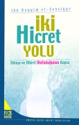 İki Hicret Yolu