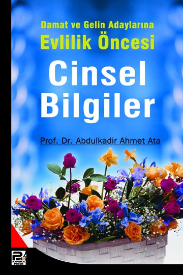 Damat ve Gelin Adaylarına Evlilik Öncesi Cinsel Bilgiler