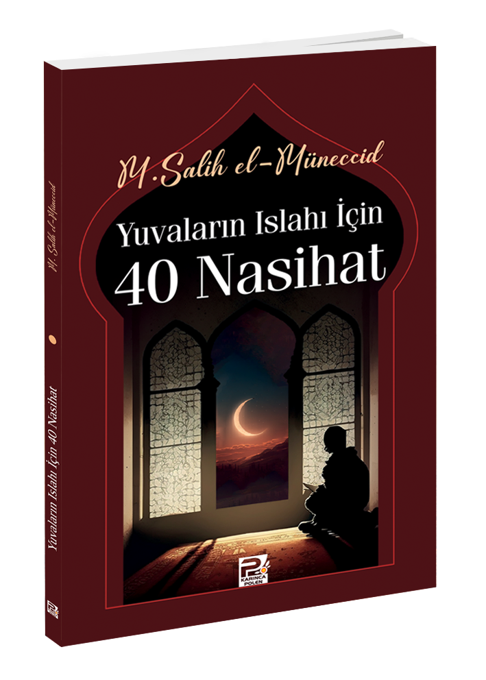 Yuvaların Islahı İçin 40 Nasihat