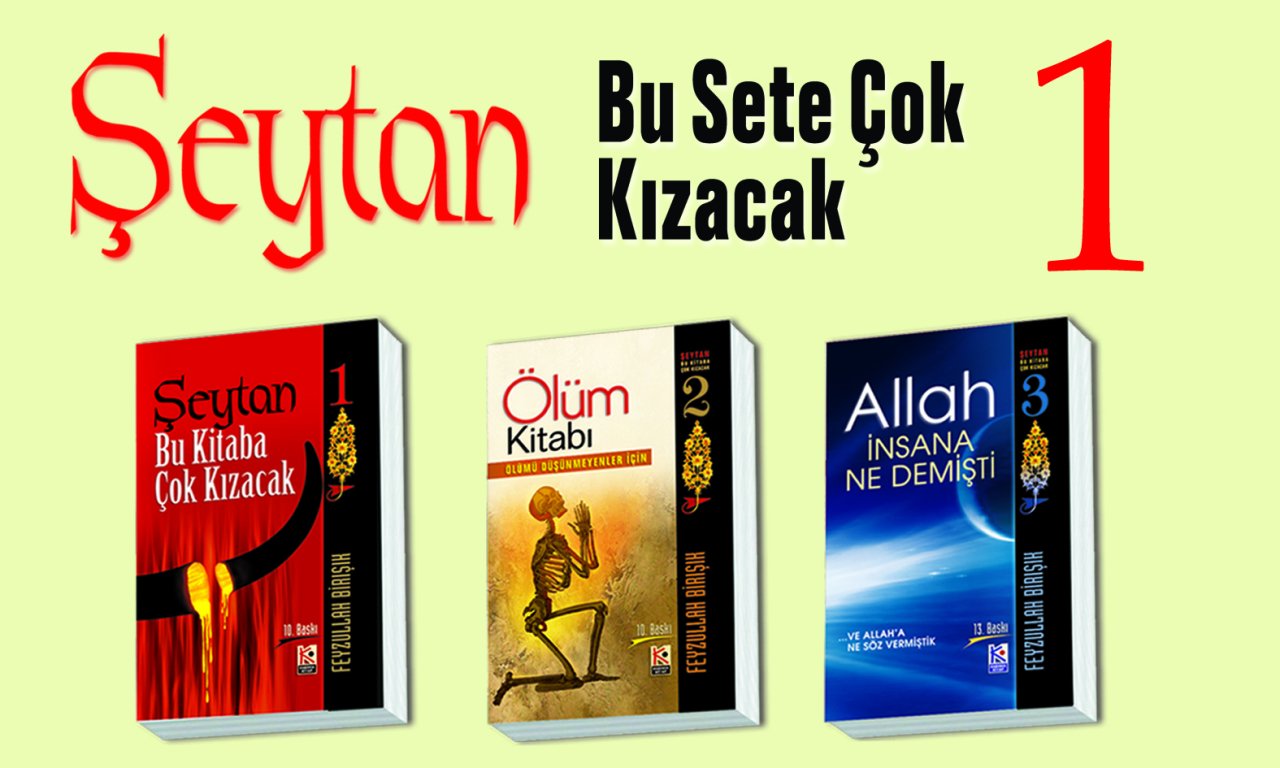 Şeytan Bu Sete Çok Kızacak-1