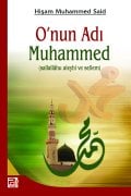 O'nun Adı Muhammed (s.a.v)
