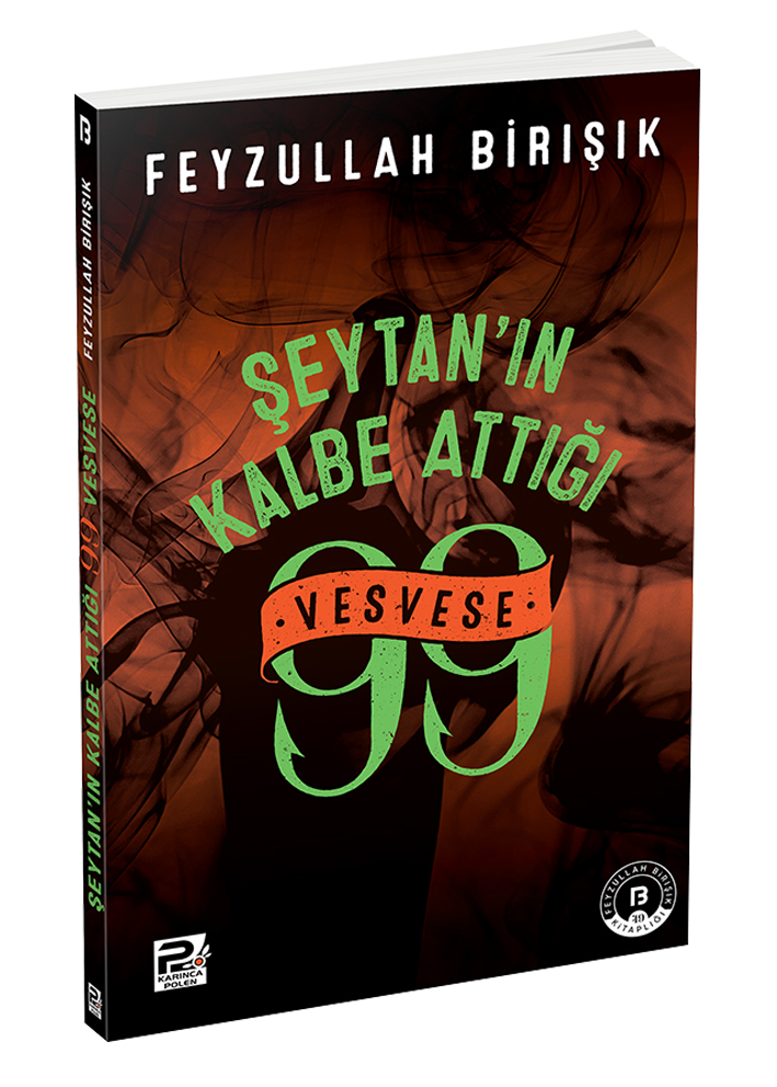 Şeytanın Kalbe Attığı 99 Vesvese