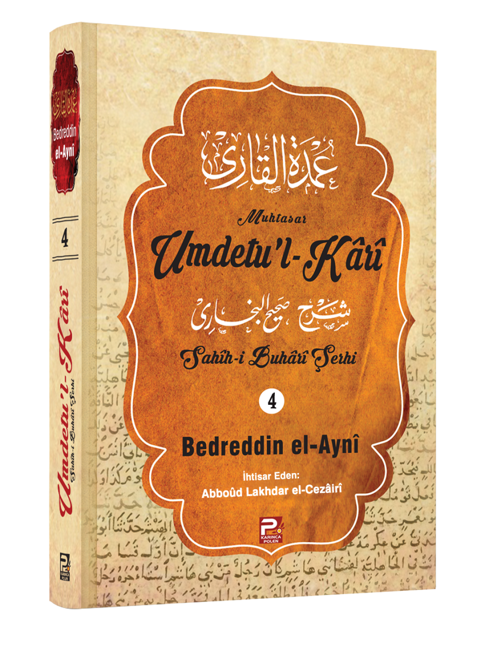 Umdetu'l-Kârî (4. cilt)