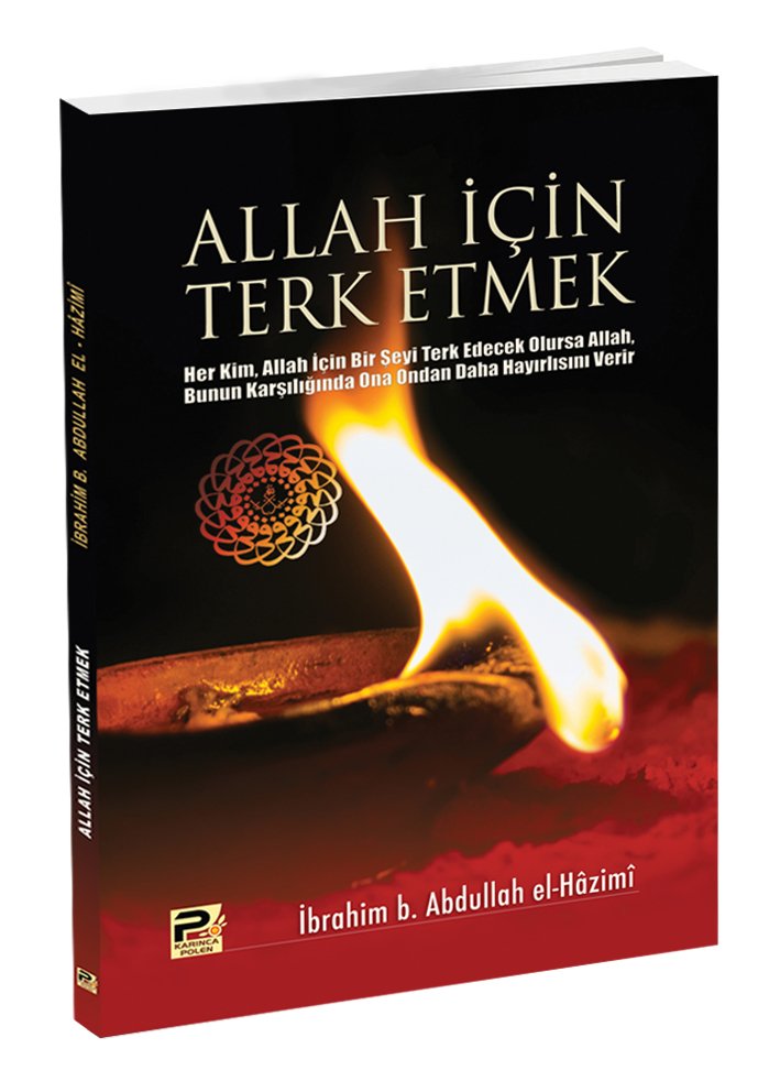 Allah İçin Terk Etmek