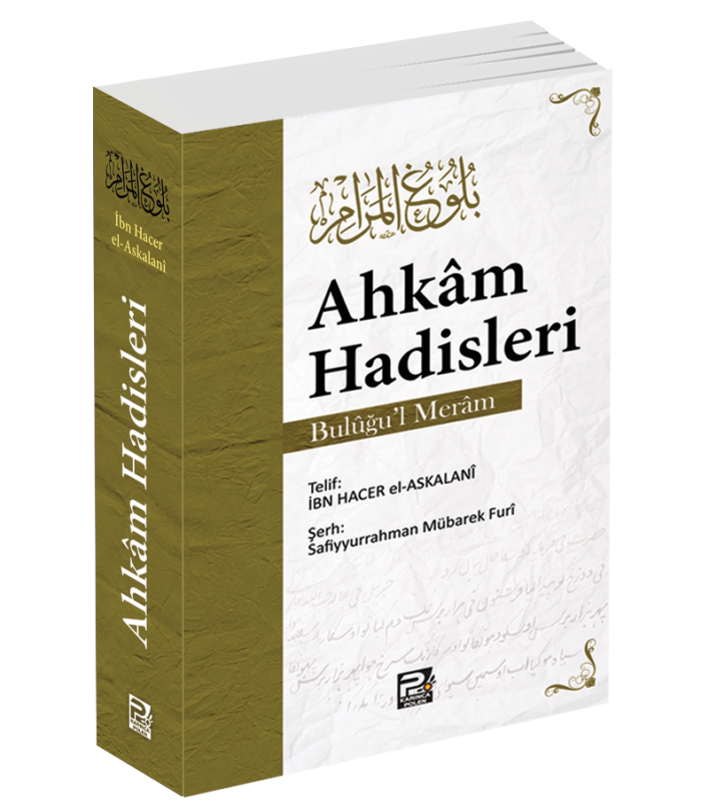 Ahkâm Hadisleri (Bulûğu'l-Merâm)