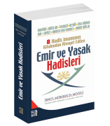 Emir ve Yasak Hadisleri