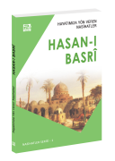 Hayatımıza Yön Veren Nasihatler / Hasan-ı Basrî