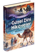 Çocuklar İçin Güzel Dinî Hikâyeler