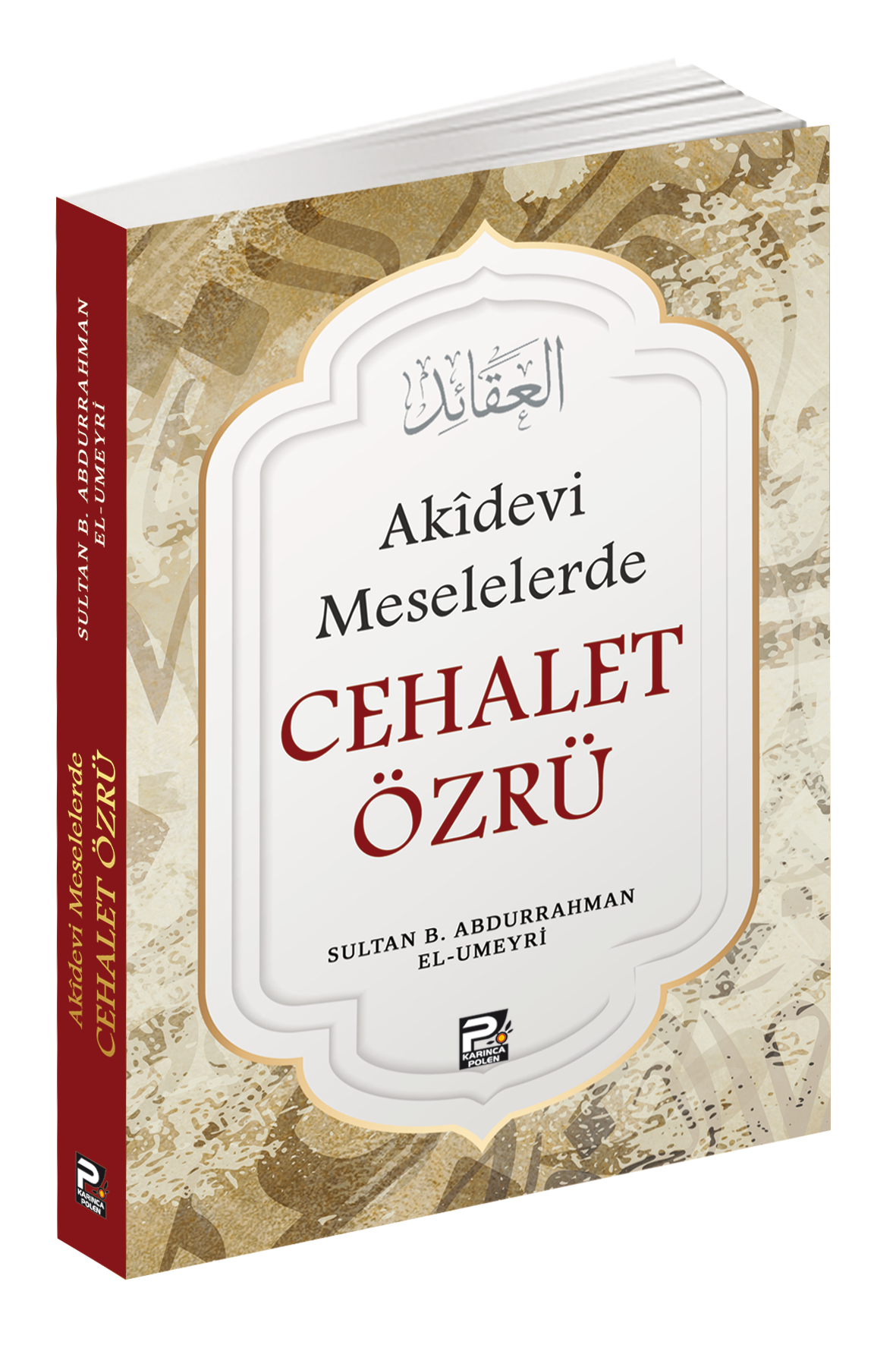 Akîdevi Meselelerde Cehalet Özrü