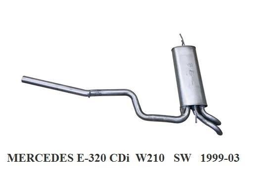 MERCEDES S210 REAR EXHAUST E270 E320CDI (1999 - 03)