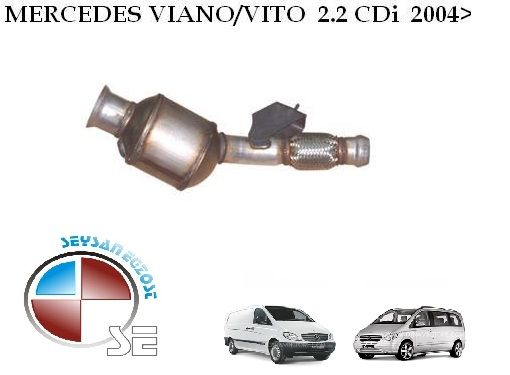 MERCEDES VİANO KATALİTİK KONVERTER.W639 2.2 CDİ (2004 - 09)