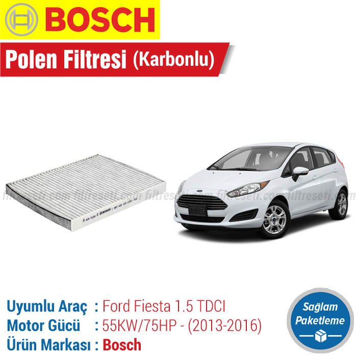 Ford Fiesta 1.5 TDCI Bosch Karbonlu Polen Filtresi (2013-2016)