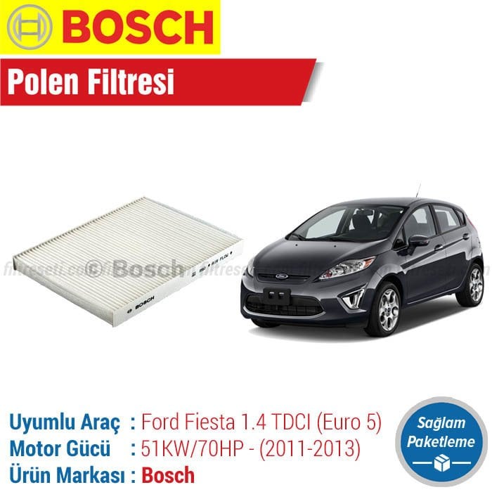 Ford Fiesta 1.4 TDCI Euro 5 Bosch Polen Filtresi (2011-2013)