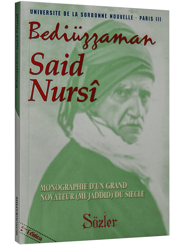 BEDİÜZZAMAN SAİD NURSİ (MONOGRAFİ-FRANSIZCA)