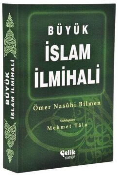 İSLAM İLMİHALİ (ÖMER NASUHİ BİLMEN)