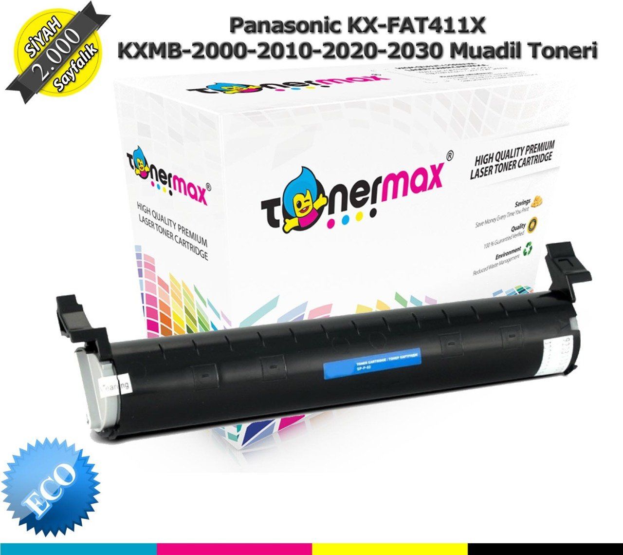 Panasonic KX-FAT411X / KXMB-2000-2010-2020-2030 Muadil Toneri