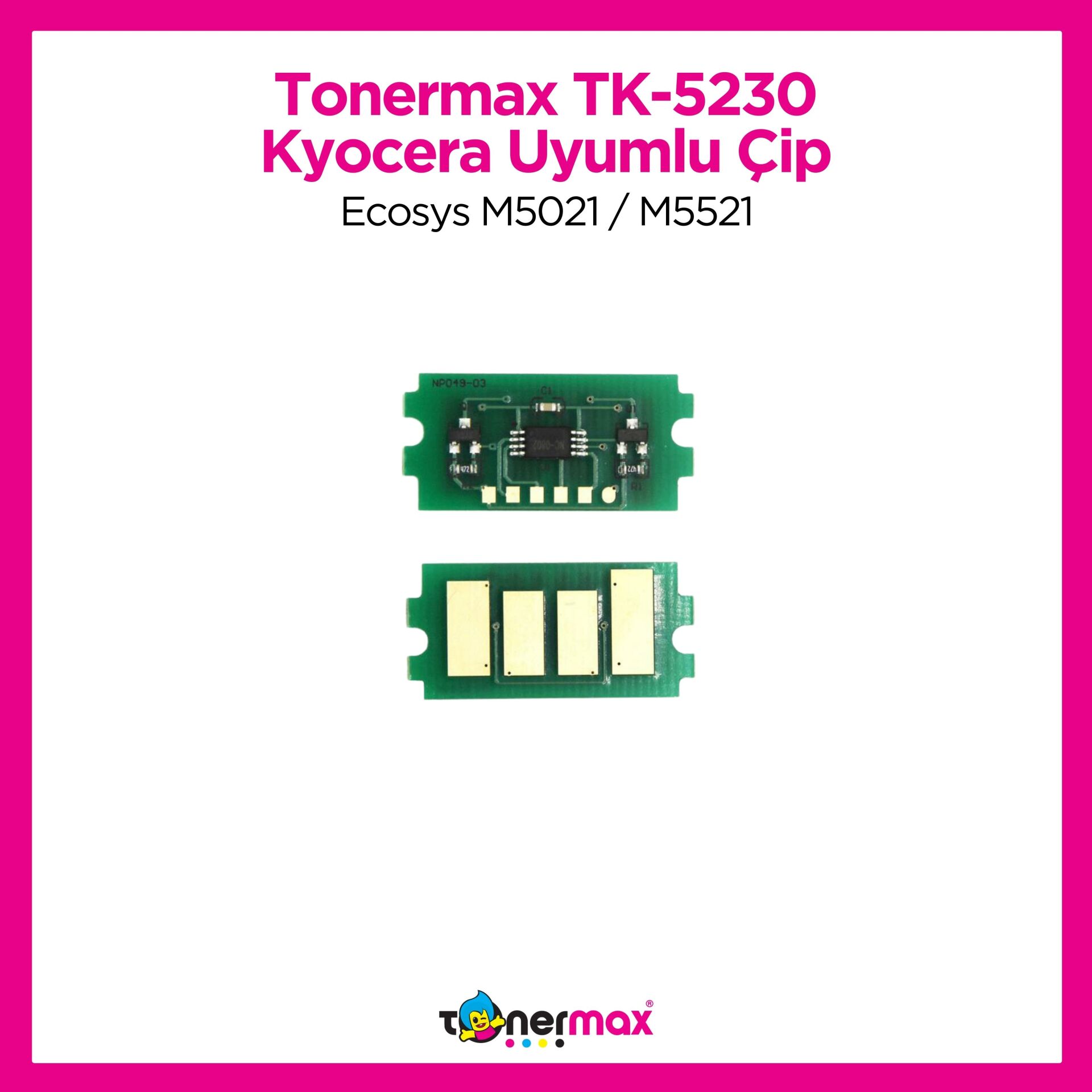 Kyocera TK-5230 Set Toner Çipi/ Ecosys M5021 / M5521