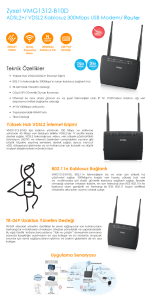 ZYXEL VMG1312-B10D 300MBPS VDSL2 DESTEKLİ KABLOSUZ-N 4 PORT ADSL2+ MODEM