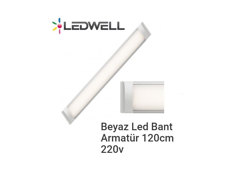 Ledwell 40Watt Beyaz Led Bant Armatür 120cm 220Volt