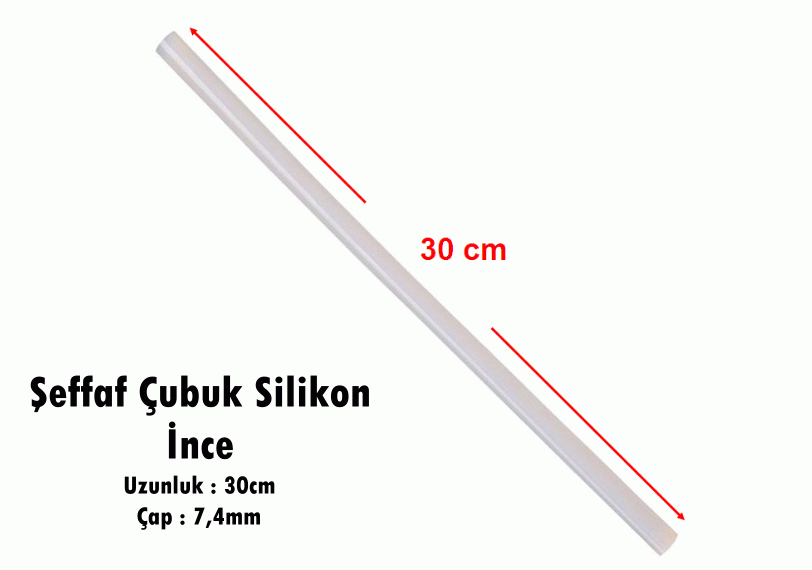 Silikon Çubuk ince Şeffaf - 7,4mm 30cm 1Adet