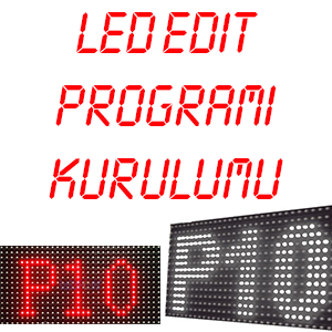 Led Edit Programı Kurulumu